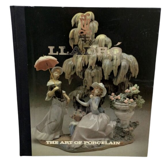 Lladro The Art of Porcelain Hardcover 1980 Second Printing - Picture 1 of 4